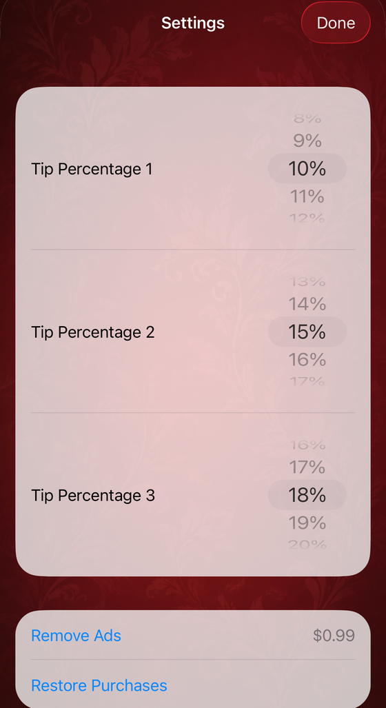Settings screen with three tip percentage pickers set to 10, 15 and 18 percent, plus Remove Ads and Restore Purchases.