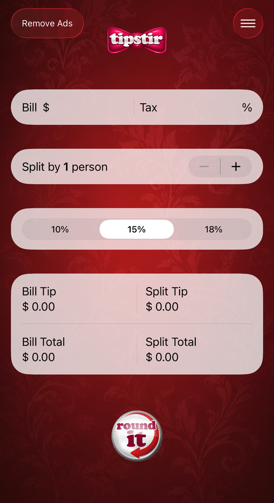 tipstir main screen with an empty bill, split by one person, and 15 percent selected.